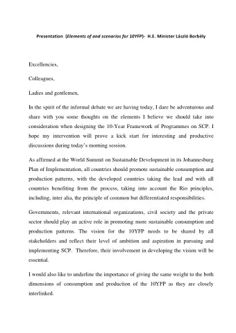 Presentation ( Elements of and scenarios for 10YFP )  H.E. Minister Lszl Borbly