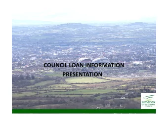 COUNCIL LOAN INFORMATION  PRESENTATION  TYPES OF LOANS  1.  ANNUITY HOUSE PURCHASE LOANS  2.