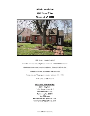 REO in Northside  3710 Westcliff Ave  Richmond, VA 23222  TO INSERT PIC HERE, CLICK WITH YOUR MOUSE