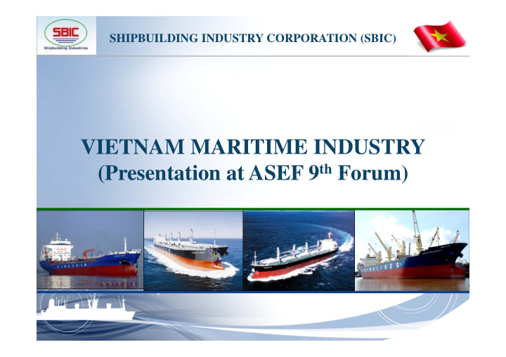 vietnam maritime industry presentation at asef 9 th forum