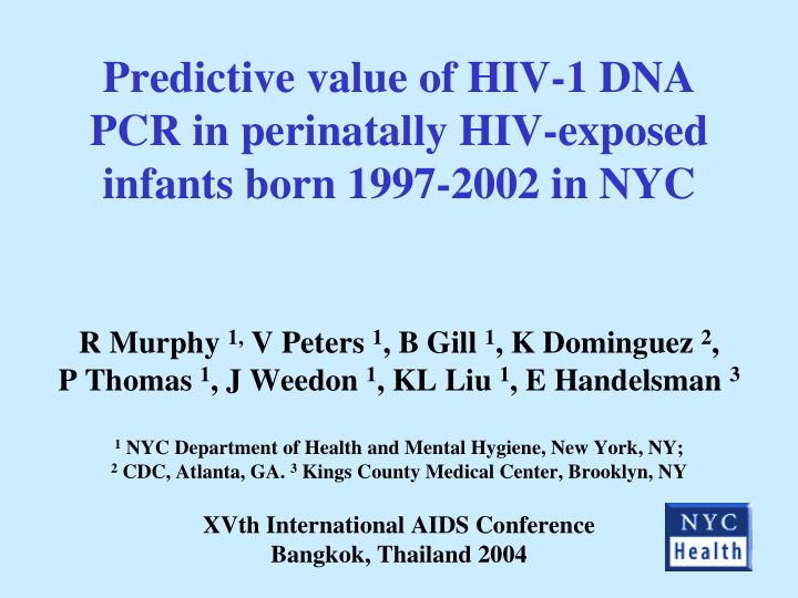predictive value of hiv 1 dna pcr in perinatally hiv
