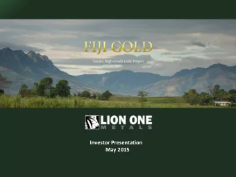 Investor Presentation  May 2015  Forward Looking Statements  Certain information contained or