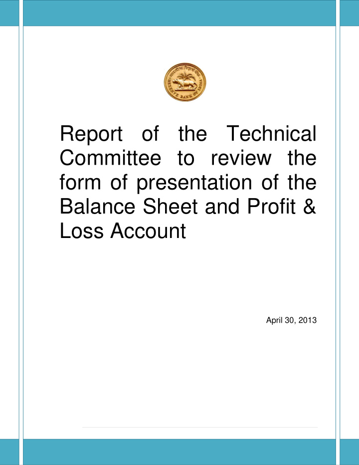 report of the technical committee to review the form of