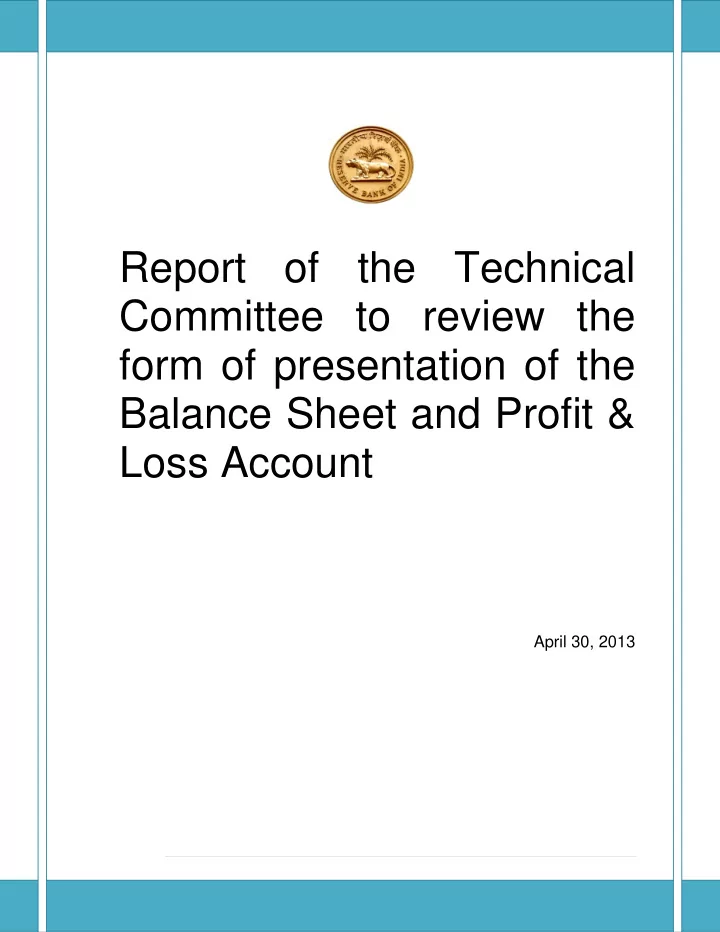 report of the technical committee to review the form of