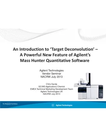 An Introduction to Target Deconvolution   A Powerful New Feature of Agilents Mass