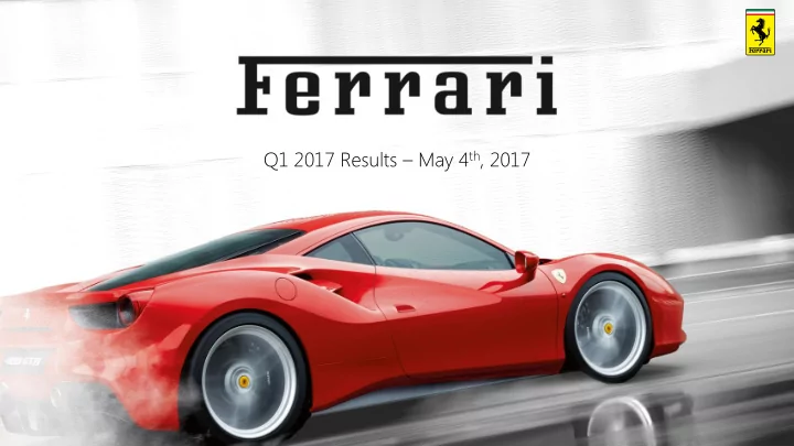 q1 2017 results may 4 th 2017 safe harbour statement