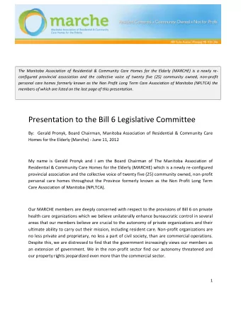 The Manitoba Association of Residential &amp; Community Care Homes for the Elderly (MARCHE) is a