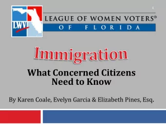 What Concerned Citizens  Need to Know By Karen Coale, Evelyn Garcia &amp; Elizabeth Pines, Esq .