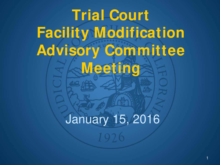 trial court facility modification advisory committee