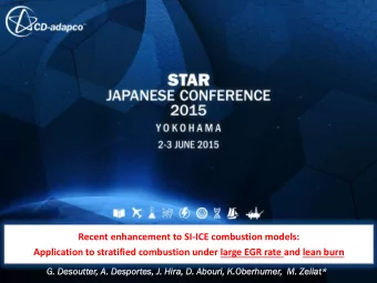 Recent enhancement to SI-ICE combustion models:  Application to stratified combustion under large