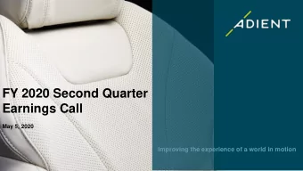 FY 2020 Second Quarter  Earnings Call  May 5, 2020  Improving the experience of a world in motion