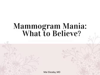 ?  Mai Elezaby, MD  Big Picture  Population Prospective  Breast Cancer  Most common cancer