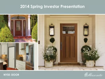 2014 Spring Investor Presentation  NYSE: DOOR  Safe Harbor / Non-GAAP Financial Measure  SAFE