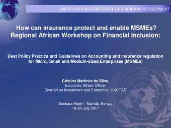 How can insurance protect and enable MSMEs?  Regional African Workshop on Financial Inclusion: