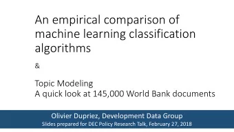 machine learning classification  algorithms  &amp;  Topic Modeling  A quick look at 145,000 World