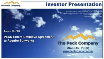 Investor Presentation  Filed by The Peck Company Holdings  pursuant to Rule 425 under the