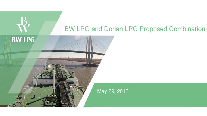 bw lpg and dorian lpg proposed combination