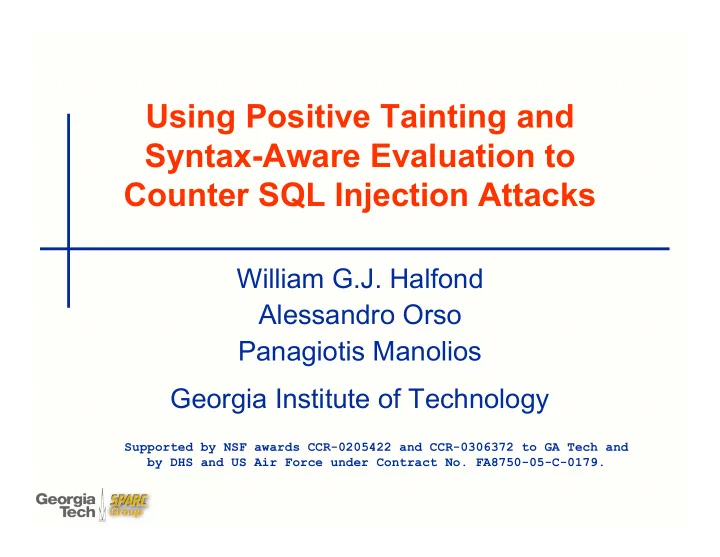 using positive tainting and syntax aware evaluation to