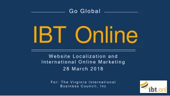 IBT Online  W ebs ite Loc aliz ation and  Inter national Online Mar k eting  2 8  Ma r c h  2 0 1 8