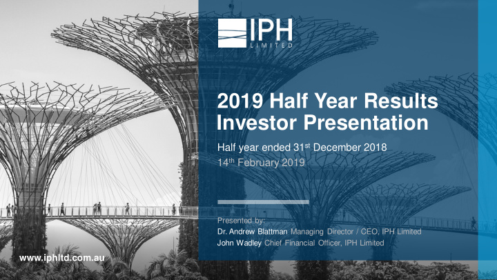2019 half year results investor presentation