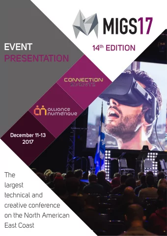 EVENT 14 th EDITION  PRESENTATION  December 11-13  2017  The  largest  technical and  creative