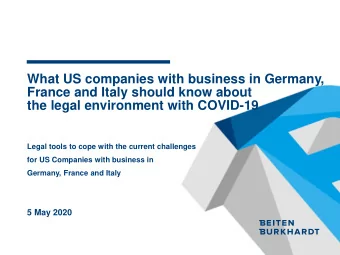 What US companies with business in Germany,  France and Italy should know about  the legal