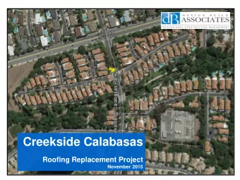 Creekside Calabasas  Roofing Replacement Project  November 2015 Agenda for this Evenings