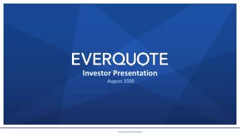 Investor Presentation  August 2020  Proprietary Information  Proprietary Information  1  Disclaimer