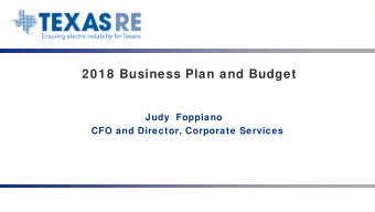 2018 Business Plan and Budget  Judy  Foppiano  CFO and Director, Corporate Services  Audit,