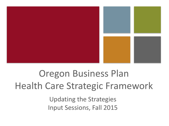 oregon business plan health care strategic framework