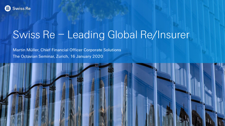 swiss re leading global re insurer