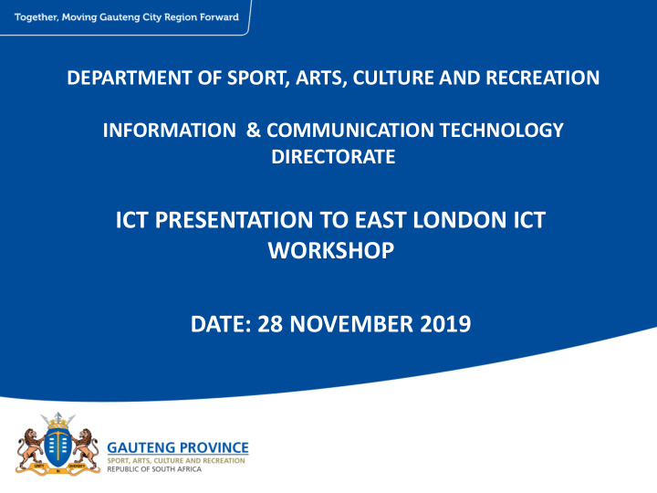 ict presentation to east london ict