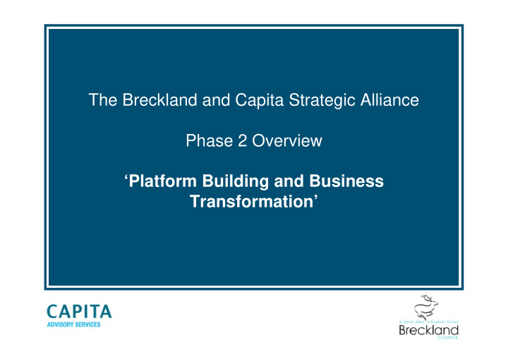 the breckland and capita strategic alliance phase 2