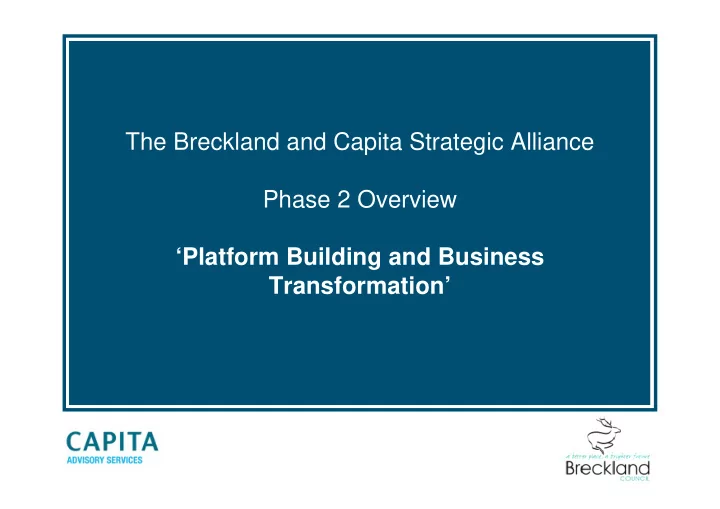 the breckland and capita strategic alliance phase 2