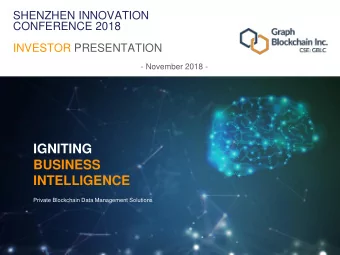 INTELLIGENCE  Private Blockchain Data Management Solutions  Disclaimer This presentation is
