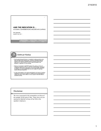 Antitrust Notice  The Casualty Actuarial Society is committed to adhering strictly to the