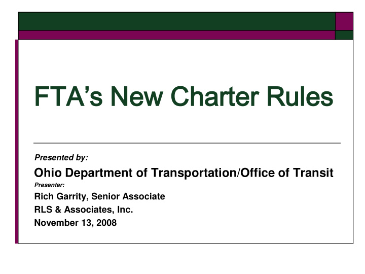 fta s new charter rules