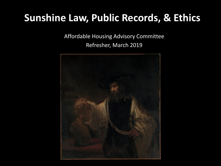 sunshine law public records ethics