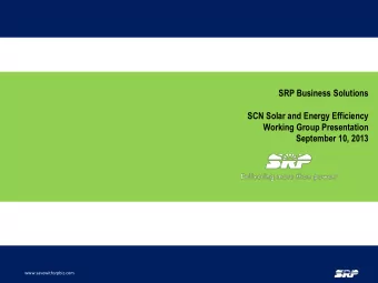 September 10, 2013  www.savewithsrpbiz.com  www.savewithsrpbiz.com  1  Agenda  Introduction