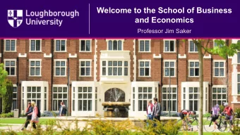 Welcome to the School of Business  and Economics  Professor Jim Saker  A leading UK business school