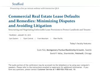 and Avoiding Litigation  Structuring and Negotiating Enforceable Lease Provisions to Protect