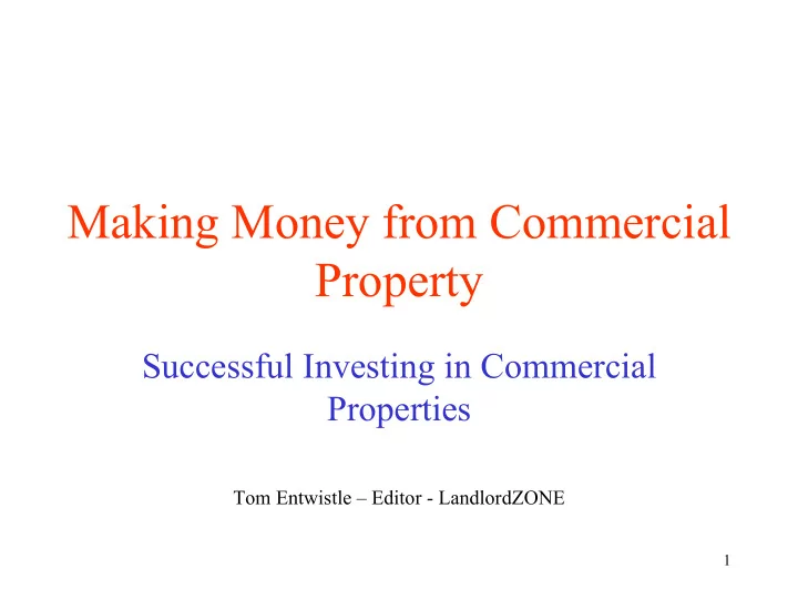 making money from commercial property