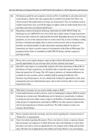 Investor Meeting on Financial Results for 1H FY2018 (November 21, 2018) Questions and Answers  Q1.