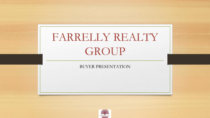 farrelly realty group