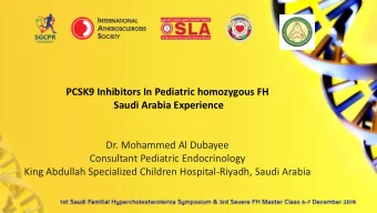 Dr. Mohammed Al Dubayee  Consultant Pediatric Endocrinology  King Abdullah Specialized Children