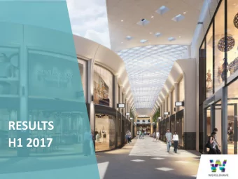 H1 2017  COMPANY PROFILE  CONVENIENCE SHOPPING CENTRES IN NORTH-WEST EUROPE  GEOGRAPHICAL OVERVIEW