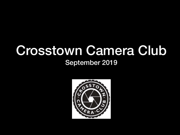 crosstown camera club