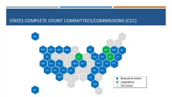STATES COMPLETE COUNT COMMITTEES/COMMISSIONS (CCC)  CCC Appropriations over $8 Million  180  $154