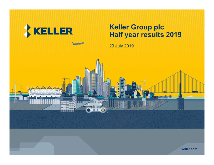 keller group plc half year results 2019