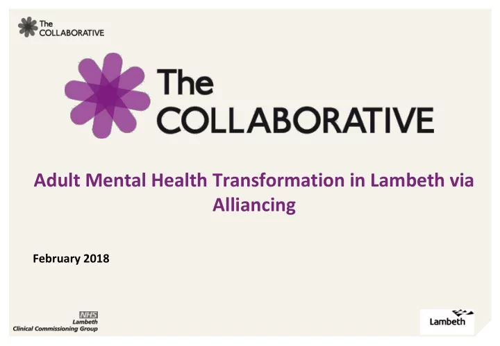 adult mental health transformation in lambeth via